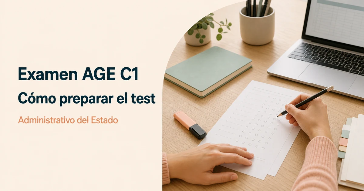 Preparación del examen tipo test de Administrativo del Estado AGE C1