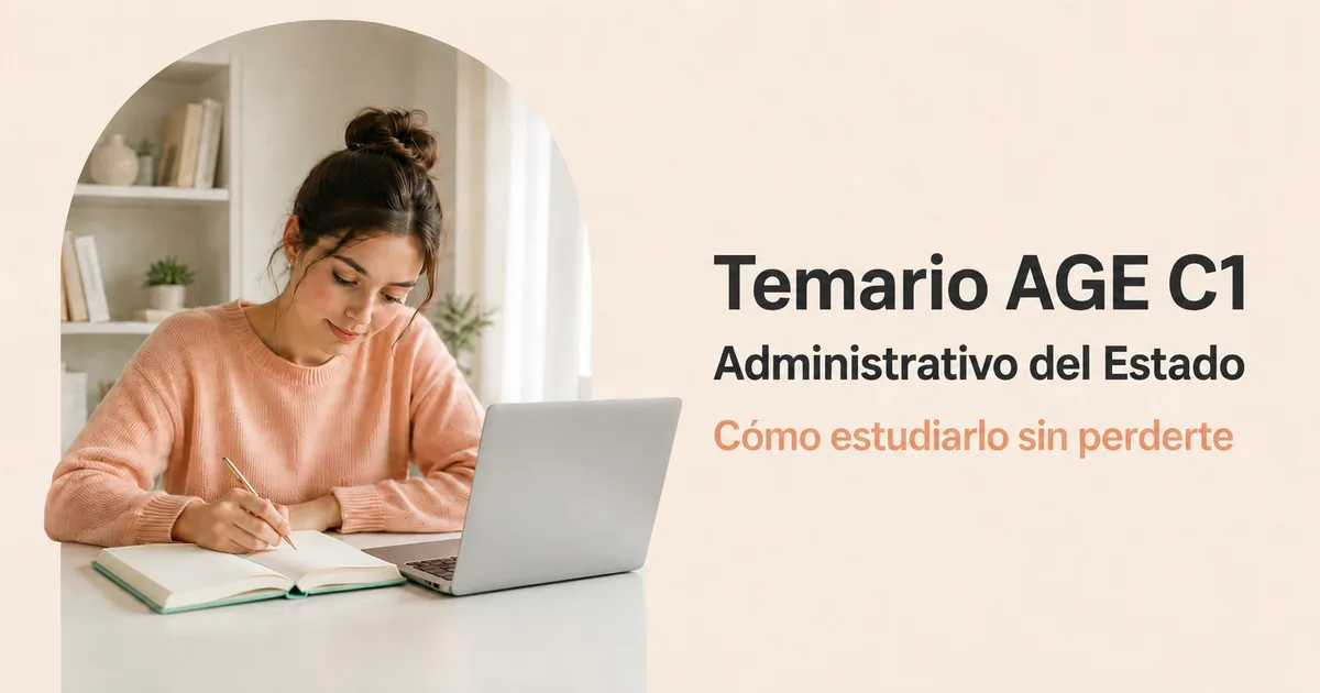 Temario de Administrativo del Estado AGE C1 2026 organizado por bloques de estudio